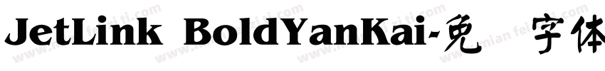 JetLink BoldYanKai字体转换